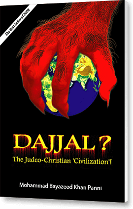 Dajjal? The Judio-Christian ‘civilization’!