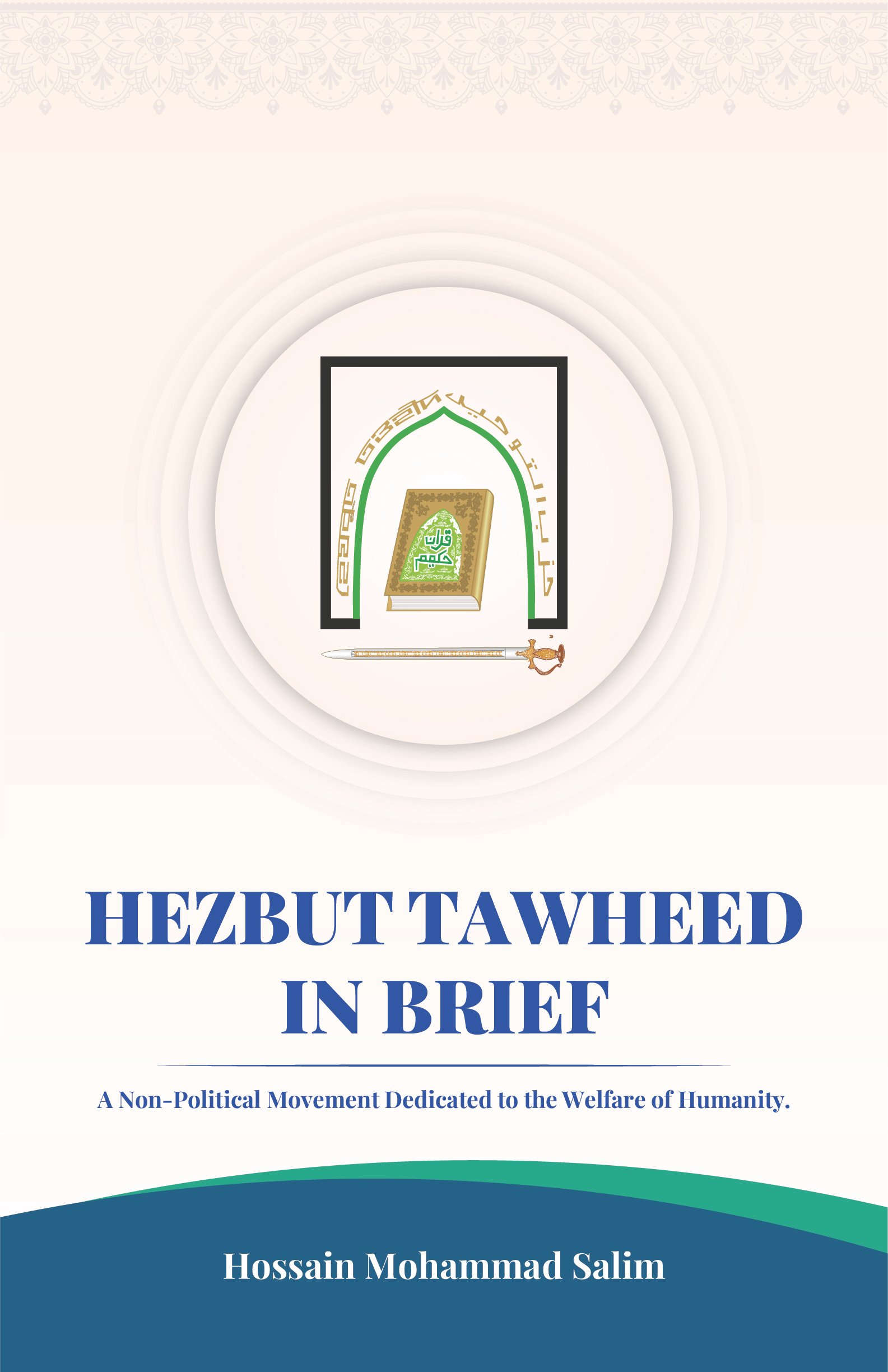 HEZBUT TAWHEED IN BRIEF