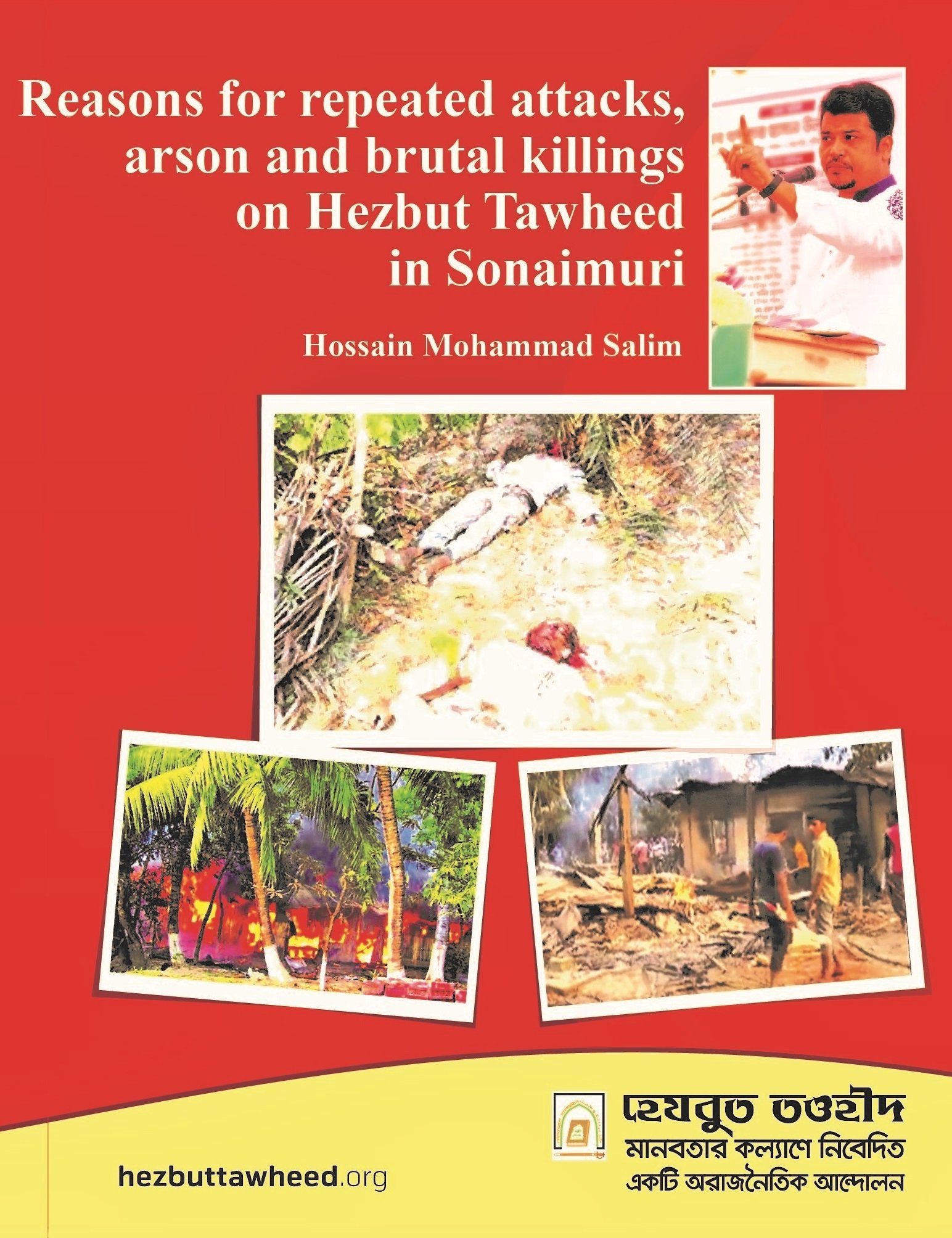 Reasons for repeated attacks, arson and brutal killings on Hezbut Tawheed in Sonaimuri